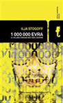 1 000 000 EVRA - Ilja Stogoff