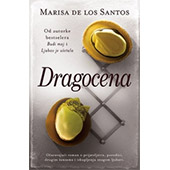 DRAGOCENA - Marisa de los Santos