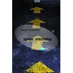 IZVAN VREMENA - David Grosman