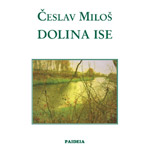 DOLINA ISE - Česlav Miloš