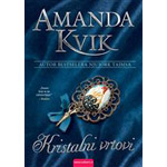 KRISTALNI VRTOVI - Amanda Kvik