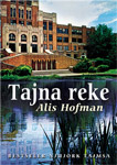 TAJNA REKE - Alis Hofman