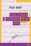 BIBLIOTEKA U XXI VEKU - Piter Brofi