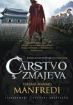 CARSTVO ZMAJEVA - Valerio Masimo Manfredi