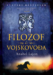 FILOZOF I VOJSKOVOĐA - Anabel Lajon