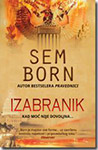 IZABRANIK - Sem Born