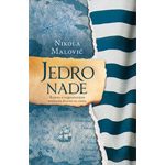 JEDRO NADE - Nikola Malović