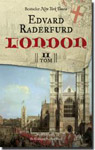 LONDON, II TOM - Edvard Raderfurd