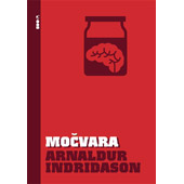 MOČVARA - Arnaldur Indridason