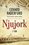 NJUJORK, I TOM - Edvard Raderfurd