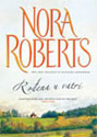 ROĐENA U VATRI - Nora Roberts