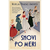 SNOVI PO MERI - Nurija Pradas Andreu