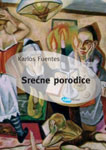 SREĆNE PORODICE - Karlos Fuentes