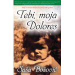 TEBI MOJA DOLORES - Saša Božović
