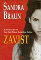 ZAVIST - Sandra Braun