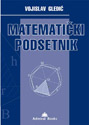 MATEMATIČKI PODSETNIK - Vojislav Gledić