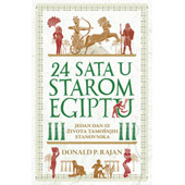 24 SATA U STAROM EGIPTU - Donald P. Rajan