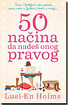 50 NAČINA DA NAĐEŠ ONOG PRAVOG - Lusi-En Holms