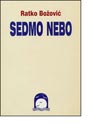 SEDMO NEBO - Ratko Božović