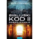 BIBLIJSKI KOD II: ODBROJAVANJE - Majkl Drosnin