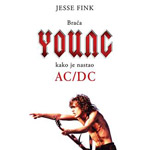 BRAĆA JANG: KAKO JE NASTAO AC/DC - Džesi Fink