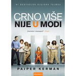 CRNO VIŠE NIJE U MODI - Pajper Kerman