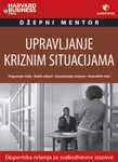 DŽEPNI MENTOR: UPRAVLJANJE KRIZNIM SITUACIJAMA - grupa autora