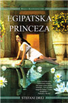 EGIPATSKA PRINCEZA - Stefani Drej