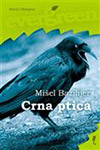 CRNA PTICA - Mišel Bazilijer