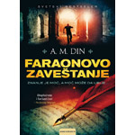 FARAONOVO ZAVEŠTANJE - A. M. Din