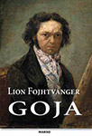 GOJA - Lion Fojhtvanger