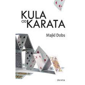 KULA OD KARATA - Majkl Dobs