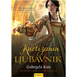 KURTIZANIN LJUBAVNIK - Gabrijela Kim