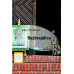 RAZBRAJALICA - Laslo Blašković