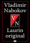 LAURIN ORIGINAL - Vladimir Nabokov