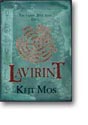 LAVIRINT - Kejt Mos