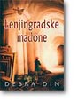 LENJINGRADSKE MADONE - Debra Din