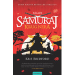 MLADI SAMURAJ: KRUG NEBA - Kris Bredford