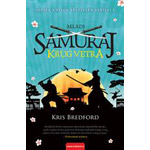 MLADI SAMURAJ: KRUG VETRA - Kris Bredford