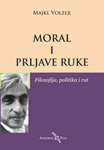 MORAL I PRLJAVE RUKE - Majkl Volzer