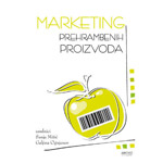 MARKETING PREHRAMBENIH PROIZVODA - Sanja Mitić, Galjina Ognjanov