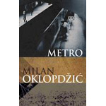 METRO - Milan Oklopdžić