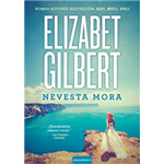 NEVESTA MORA - Elizabet Gilbert