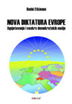 NOVA DIKTATURA EVROPE - Rodni Etkinson