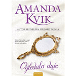 OGLEDALO DUŠE - Amanda Kvik