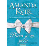 PLAVO JE ZA SREĆU - Amanda Kvik