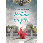 PRILIKA ZA PLES - Deana Kameron