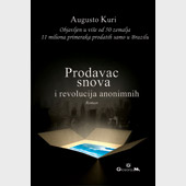 PRODAVAC SNOVA: REVOLUCIJA - Augusto Kuri