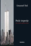 POSLE IMPERIJE - Emanuel Tod