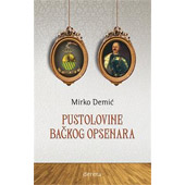 PUSTOLOVINE BAČKOG OPSENARA - Mirko Demić